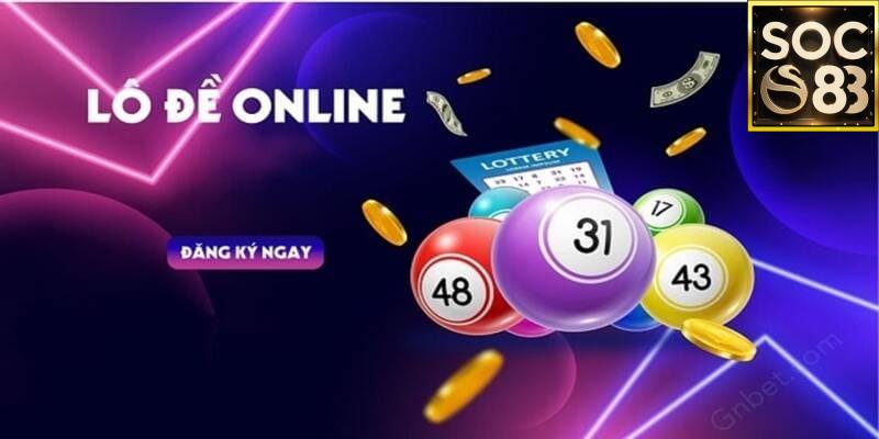 lô đề online SOC88 Cách đăng ký và bắt đầu chơi lô đề online SOC88